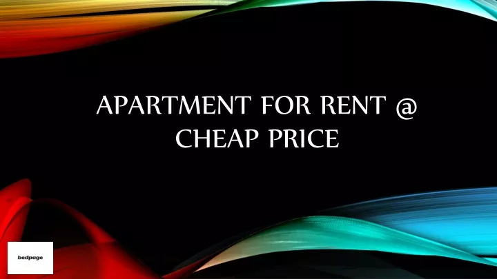 apartment for rent @ cheap price