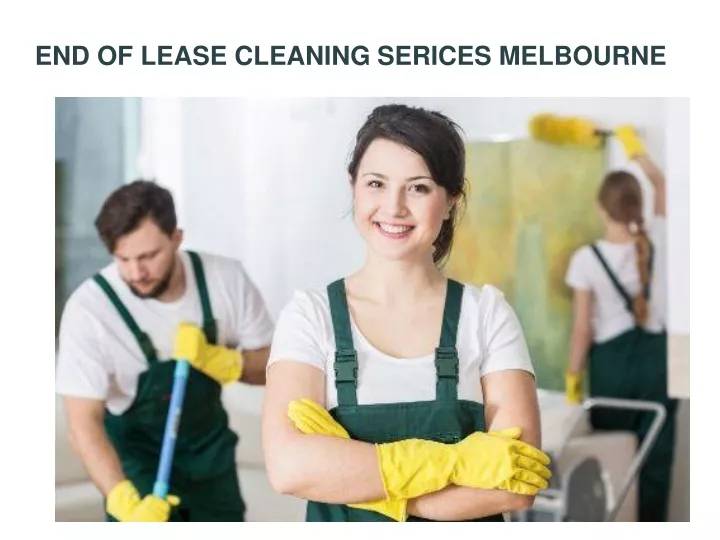 end of lease cleaning serices melbourne