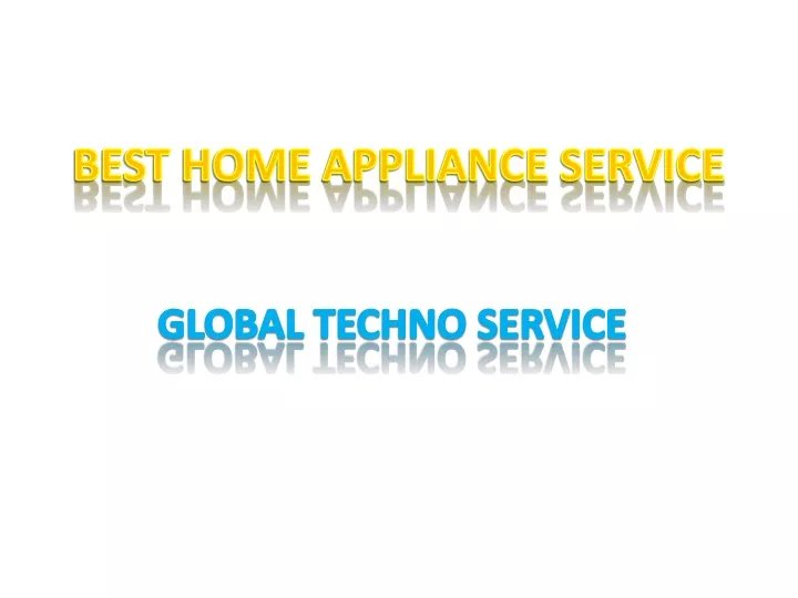 best home appliance service