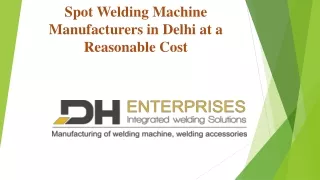 Spot Welding Machine Manufacturers in Delhi