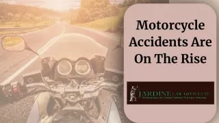 Motorcycle Accidents Are On The Rise