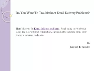 do you want to troubleshoot email delivery problems