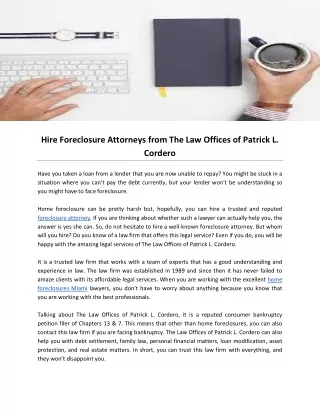 Hire Foreclosure Attorneys from The Law Offices of Patrick L. Cordero