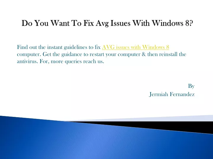 do you want to fix avg issues with windows 8