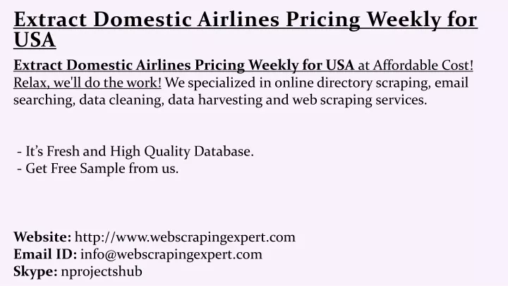 extract domestic airlines pricing weekly for usa