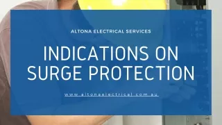 INDICATIONS ON SURGE PROTECTION