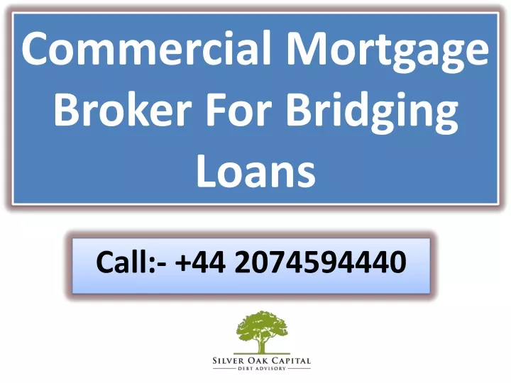 commercial mortgage broker for bridging loans