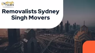Removalists Sydney | Singh Movers