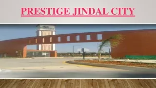Prestige Group | Prestige Jindal City | Bangalore
