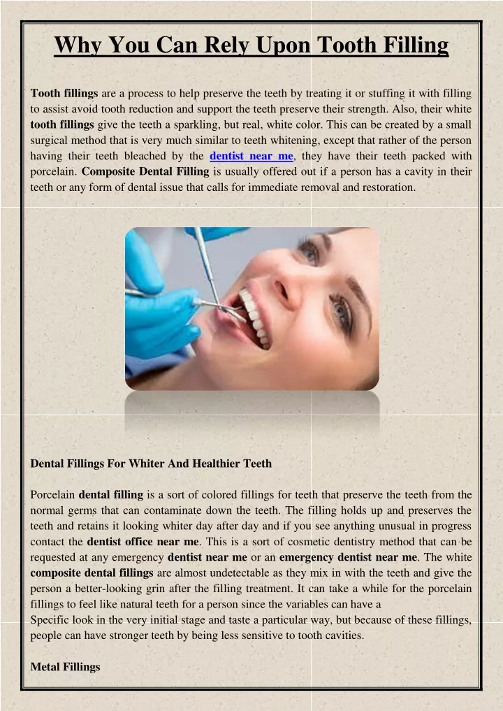 why you can rely upon tooth filling