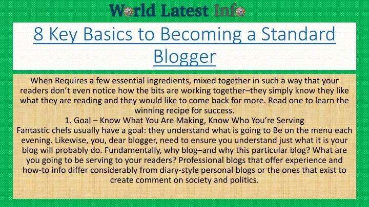 8 key basics to becoming a standard blogger