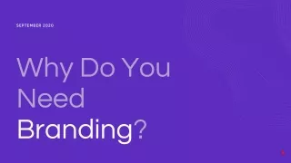 Why do you need Branding ?