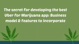 the secret for developing the best uber