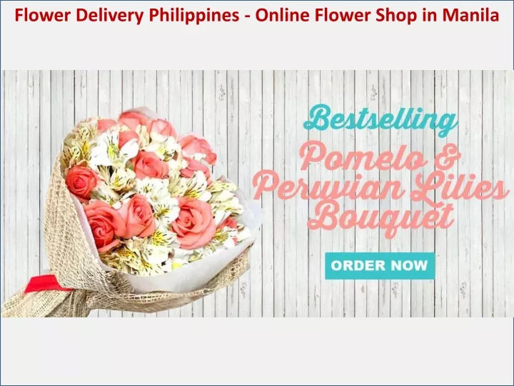 PPT Flower Delivery Philippines Best Online Flower Shop in Manila and Makati PowerPoint