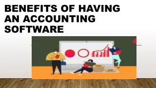 Benefits of Having An Accounting Software