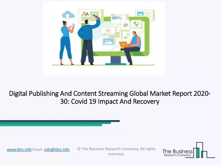 digital publishing and content streaming global market report 2020 30 covid 19 impact and recovery