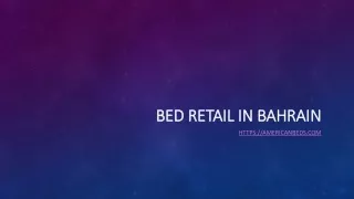 bed retail in bahrain