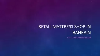 retail mattress shop in bahrain