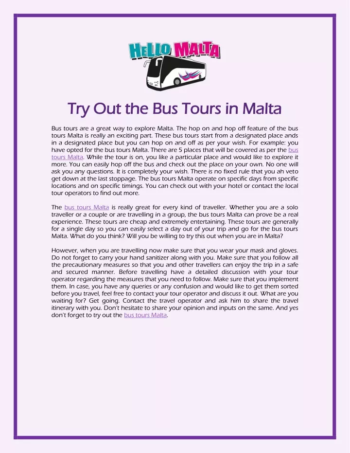 try out the bus tours in malta
