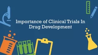Importance of clinical trials in drug development