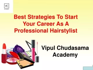 Best Salon Academy in Mumbai- Vipul Chudasama