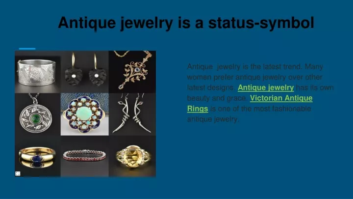 antique jewelry is a status symbol