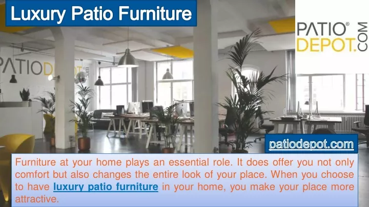 furniture at your home plays an essential role