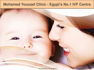Mohamed Youssef Clinic - Egypt's No.1 IVF Centre