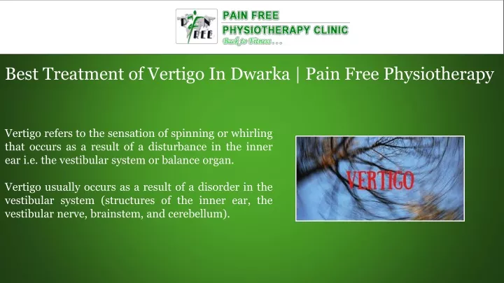 best treatment of vertigo in dwarka pain free