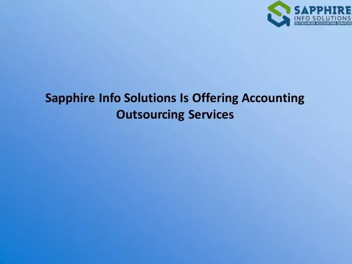 sapphire info solutions is offering accounting