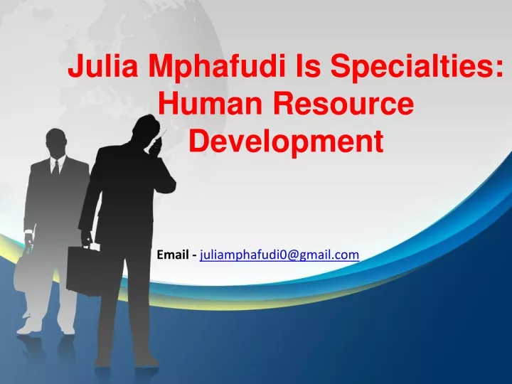 julia mphafudi is specialties human resource development