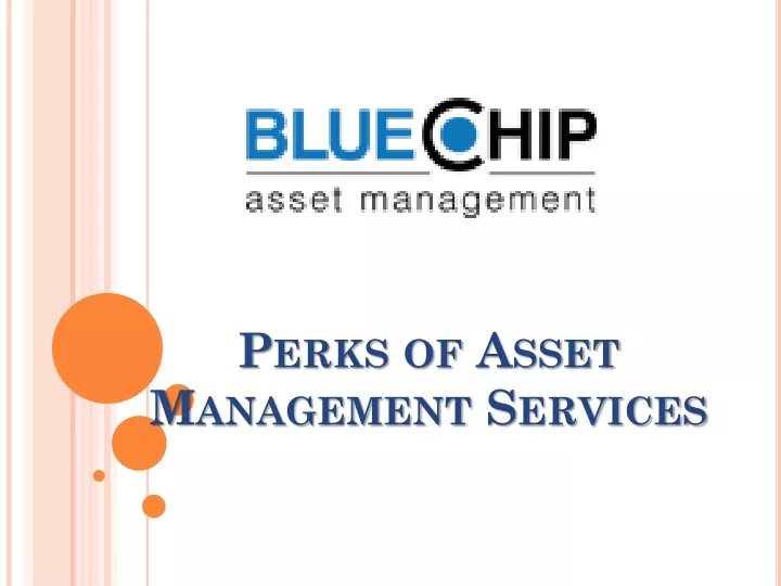 perks of asset management services
