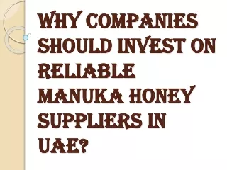How to Find the Best Manuka Honey Suppliers in UAE?