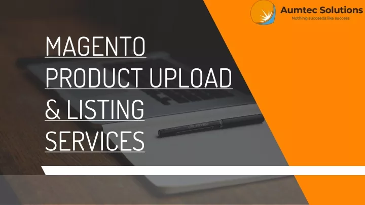 magento product upload listing services
