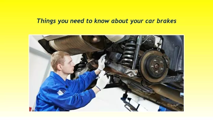 things you need to know about your car brakes