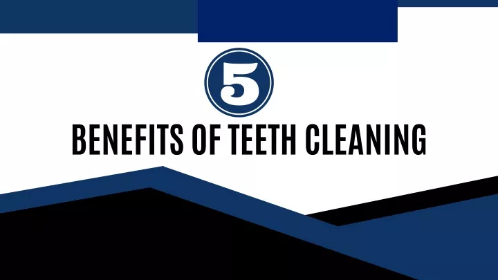 benefits of teeth cleaning