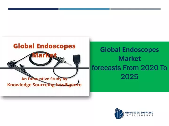 global endoscopes market forecasts from 2020