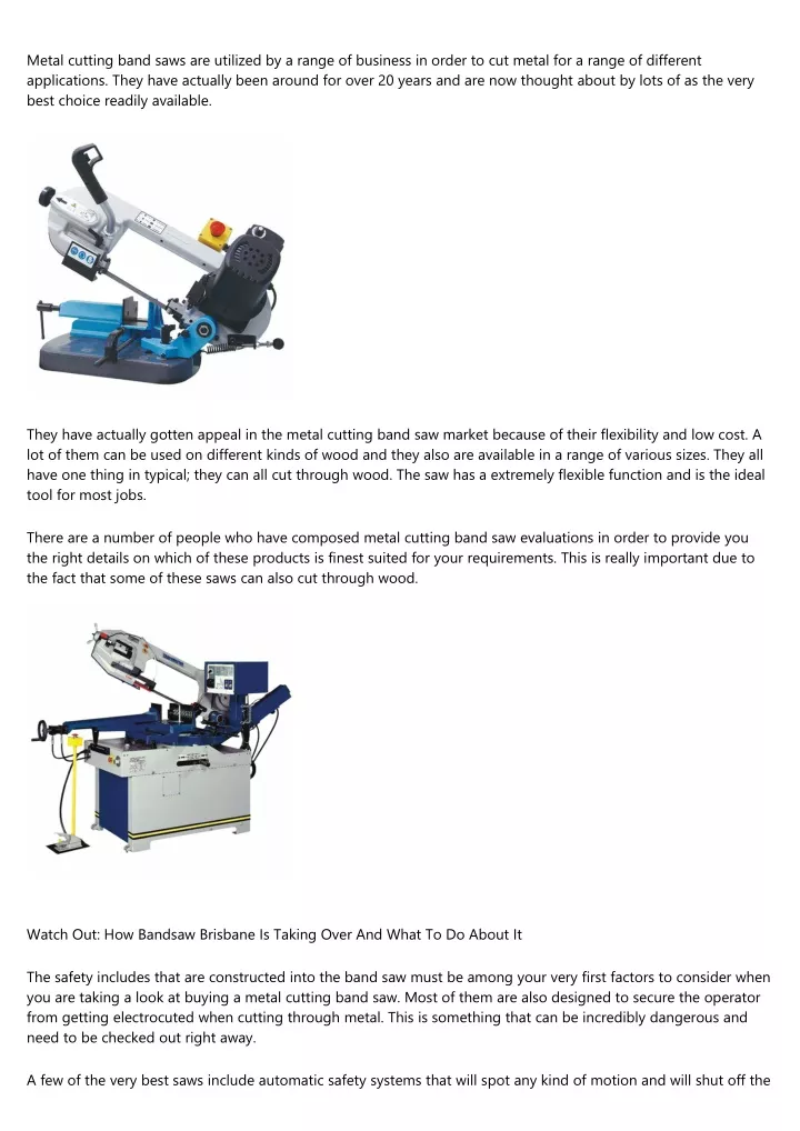 metal cutting band saws are utilized by a range