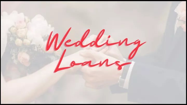 wedding wedding wedding loans loans loans