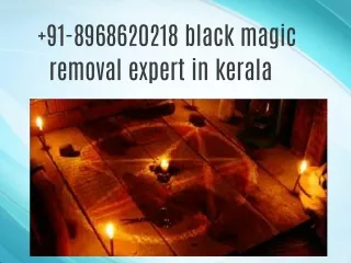 91-8968620218 black magic removal expert in kerala help to remove black magic?
