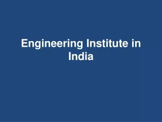 engineering institute in india