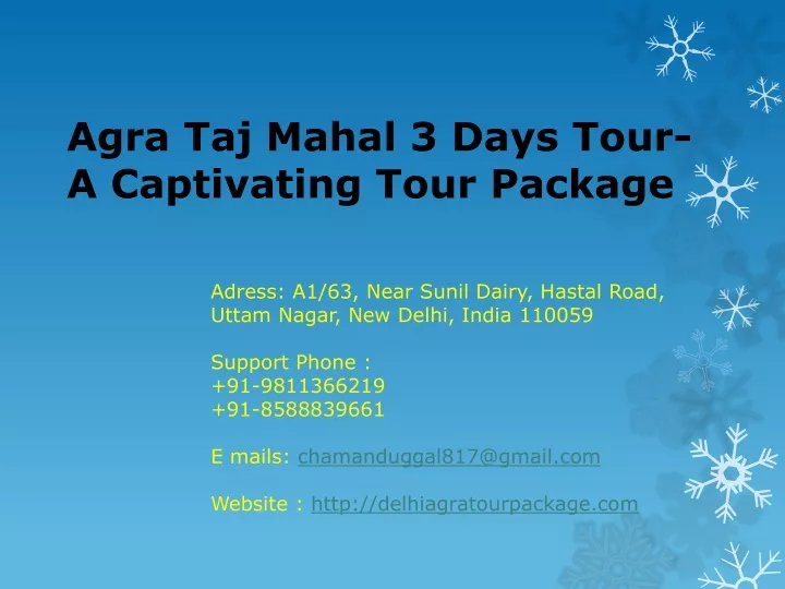 agra taj mahal 3 days tour a captivating tour package