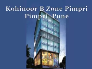 kohinoor b zone pimpri pimpri pune