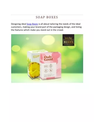 soap boxes