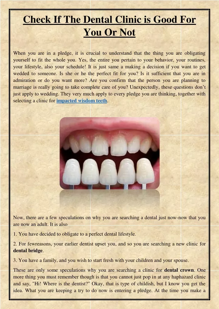 check if the dental clinic is good for you or not