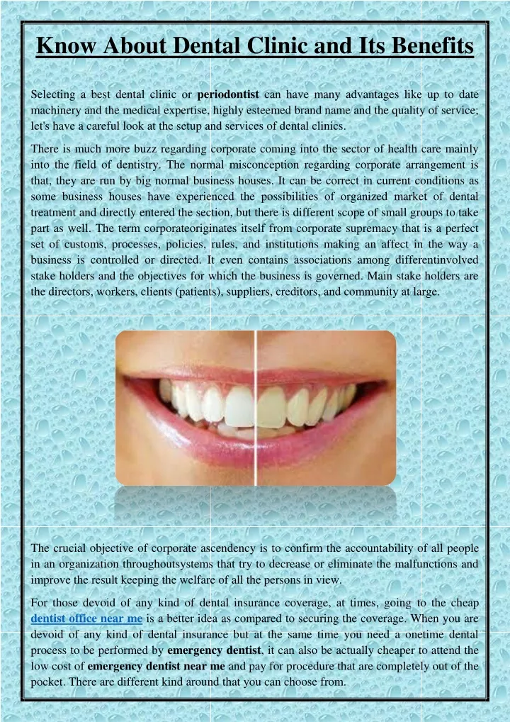 know about dental clinic and its benefits
