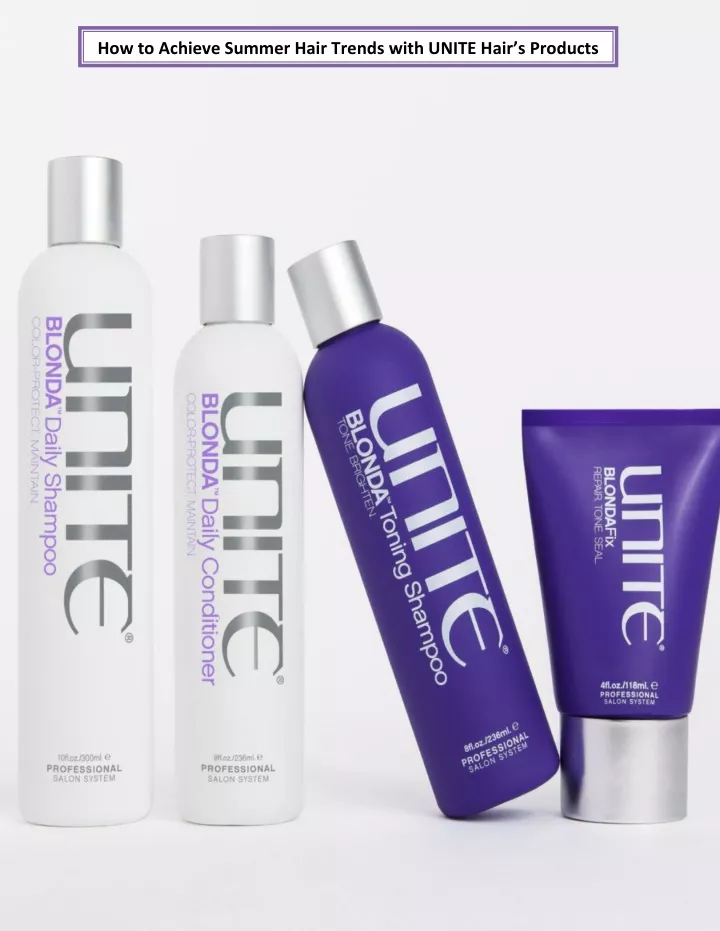 how to achieve summer hair trends with unite hair