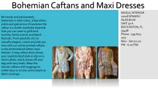 bohemian caftans and maxi dresses