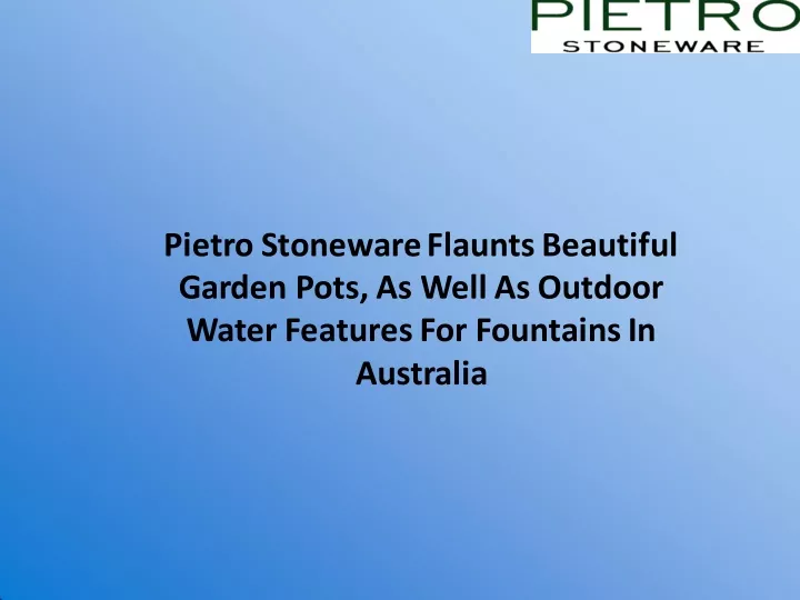 pietro stoneware flaunts beautiful garden pots