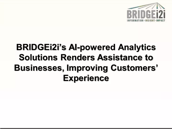 bridgei2i s ai powered analytics solutions